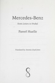 Cover of: MERCEDES-BENZ: FROM LETTERS TO HRABAL; TRANS. BY ANTONIA LLOYD-JONES.