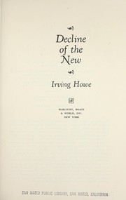 Cover of: Decline of the new.