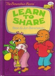 Cover of: The Berenstain Bears Learn to Share (Cub Club)