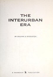 Cover of: The interurban era