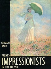 Cover of: French impressionists in the Louvre