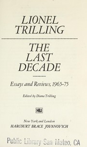 Cover of: The last decade: essays and reviews, 1965-1975