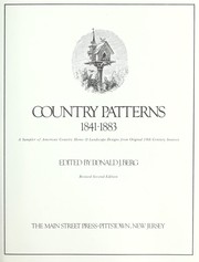 Cover of: Country patterns, 1841-1883 : a sampler of American country home & landscape designs from original 19th century sources