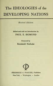 Cover of: The Ideologies of the developing nations by Paul E. Sigmund
