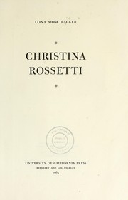 Christina Rossetti by Lona Mosk Packer