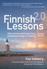 Finnish lessons 2.0 by Pasi Sahlberg