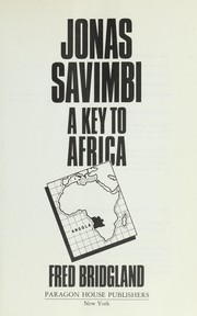 Cover of: Jonas Savimbi : a key to Africa