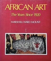 Cover of: African art by Marshall W. Mount