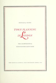 Cover of: Town planning in London:  the eighteenth & nineteenth centuries