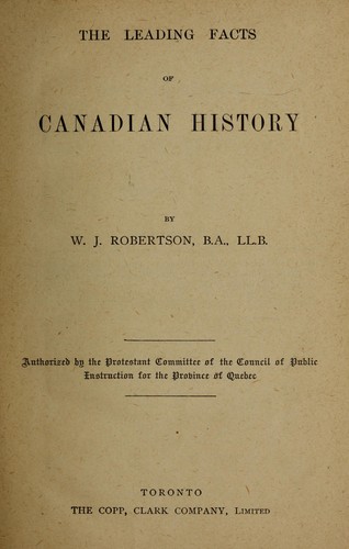 The leading facts of Canadian history