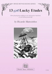 13 (un)Lucky Etudes for Horn by Ricardo Matosinhos