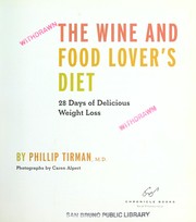 Cover of: The wine and food lover's diet: 28 days of delicious weight loss