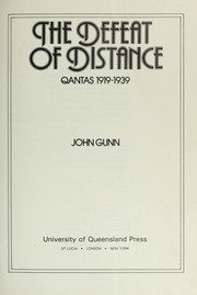 Cover of: The defeat of distance : Qantas 1919-1939