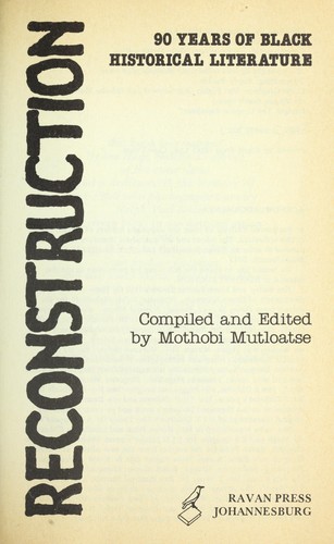 Reconstruction : 90 years of black historical literature by