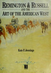 Cover of: Remington & Russell and the Art of the American West