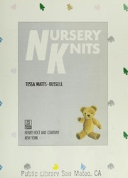 Nursery knits by Tessa Watts-Russell