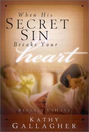 Cover of: When His Secret Sin Breaks Your Heart