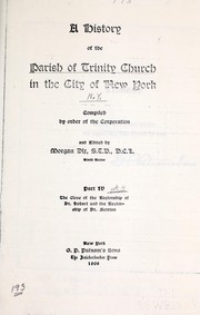 Cover of: A history of the parish of Trinity Church in the city of New York