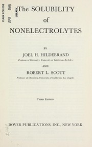 Solubility of non-electrolytes by Joel Henry Hildebrand