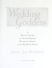 Cover of: Wedding goddess: a divine guide to transforming wedding stress into wedding bliss