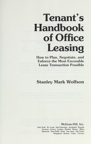 Tenant's handbook of office leasing by Stanley Mark Wolfson