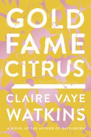 Cover of: Gold Fame Citrus