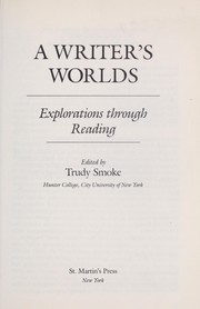 Cover of: A Writer's worlds: explorations through reading