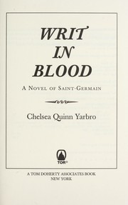 Cover of: Writ in blood: a novel of Saint-Germain