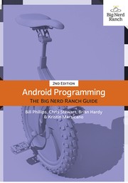 Cover of: Android Programming: the Big Nerd Ranch guide