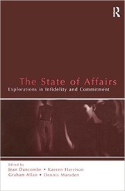 Cover of: The state of affairs: explorations in infidelity and commitment