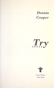 Cover of: Try by Dennis Cooper