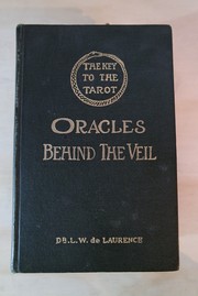 The Illustrated Key To The Tarot by L. W. de Laurence