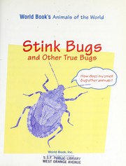 Stink bugs and other true bugs by Meish Goldish
