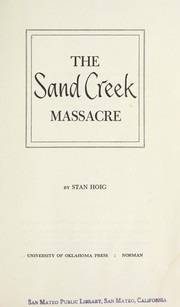 Cover of: The Sand Creek Massacre.