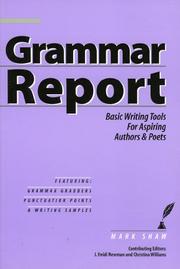 Cover of: Grammar Report: Basic Writing Tools for Aspiring Authors and Poets