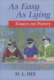 Cover of: As easy as lying: essays on poetry