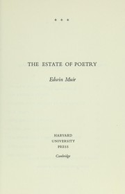Cover of: The estate of poetry.