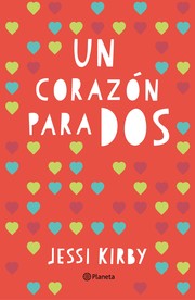 Cover of: Un corazón para dos