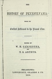 Cover of: The history of Pennsylvania from its earliest settlement to the present time