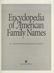 Encyclopedia of American family names by H. Amanda Robb