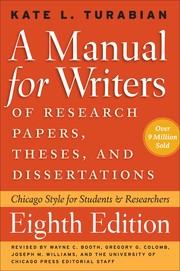 Cover of: A manual for writers of research papers, theses, and dissertations : Chicago Style for students and researchers 