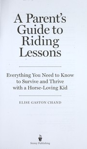 A parent's guide to riding lessons by Elise Gaston Chand