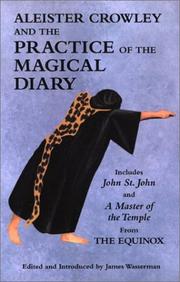 Cover of: Aleister Crowley and the Practice of the Magical Diary