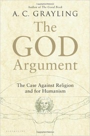 The God Argument by A. C. Grayling
