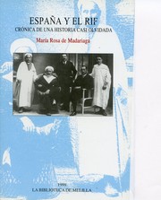 España y el Rif by María Rosa de Madariaga