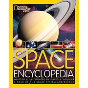 Cover of: Space Encyclopedia: A Tour of Our Solar System and Beyond by 