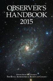 Observer's Handbook 2015 by Royal Astronomical Soc of Canada