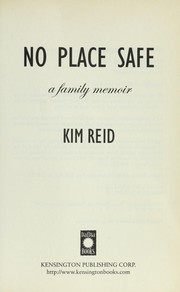 Cover of: No place safe: a family memoir
