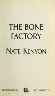 Cover of: The bone factory