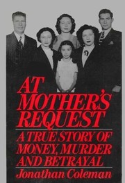 Cover of: At mother's request by Jonathan Coleman, Jonathan Coleman
